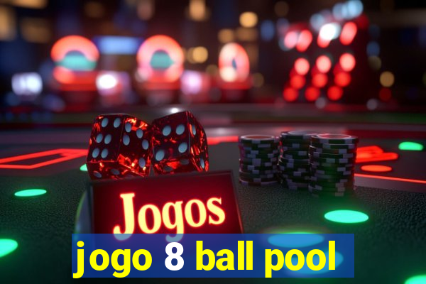 jogo 8 ball pool